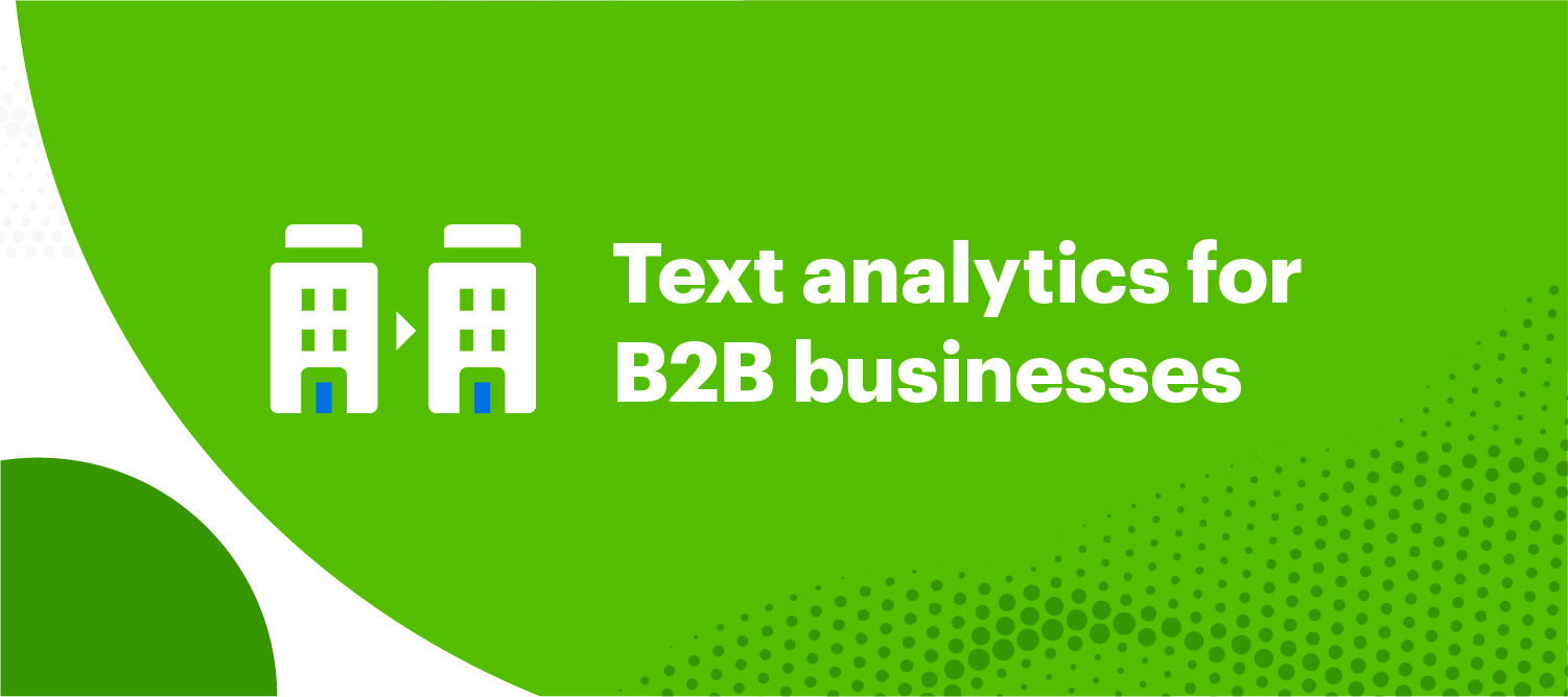 text analytics for B2B businesses